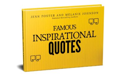 Authors Jenn Foster & Melanie Johnson Hit #1 International Bestseller with ‘Famous Inspirational Quotes’