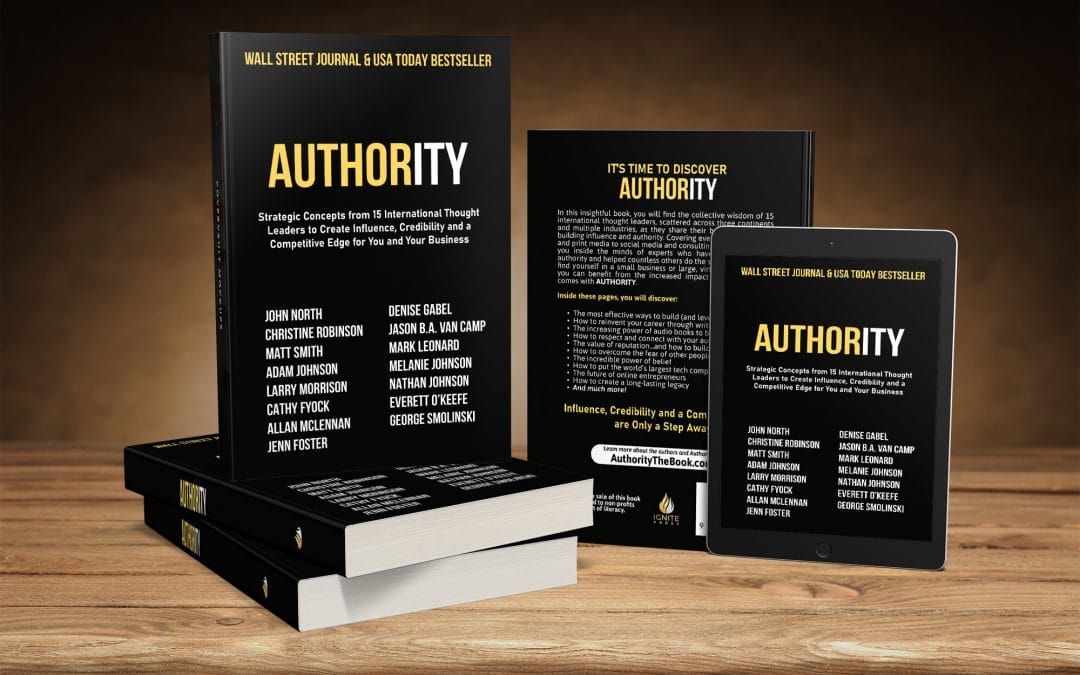 AUTHORITY: STRATEGIC CONCEPTS FROM 15 INTERNATIONAL THOUGHT LEADERS